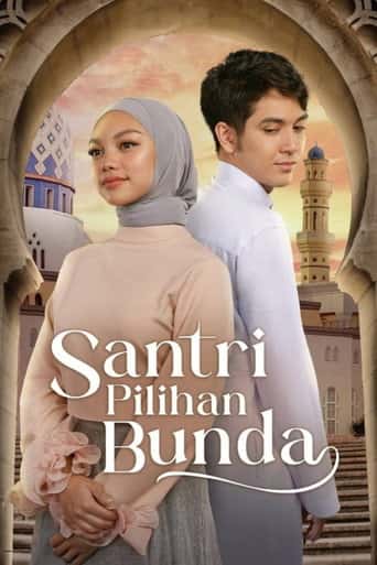 Poster Film Santri Pilihan Bunda (2024) Sub Indo. Nonton gratis kualitas HD