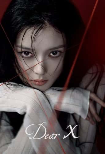 Poster Film Dear X (2025) Sub Indo. Nonton gratis kualitas HD