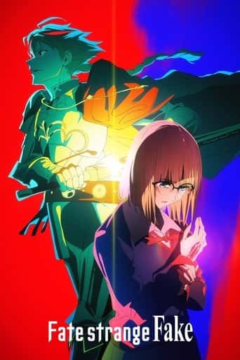 Poster Film Fate/strange Fake (2024) Sub Indo. Nonton gratis kualitas HD