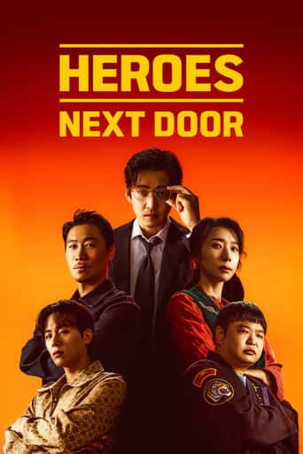 Poster Film Heroes Next Door (2025) Sub Indo. Nonton gratis kualitas HD