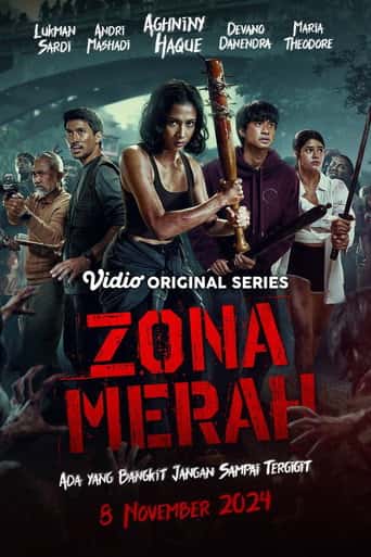 Poster Film Zona Merah (2024) Sub Indo. Nonton gratis kualitas HD