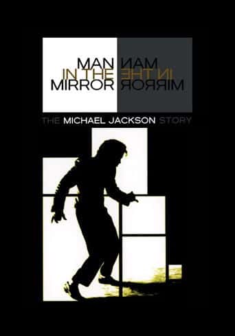 Nonton streaming film Man in the Mirror: The Michael Jackson Story (2004) Sub Indo Gratis HD