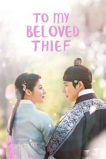 Poster Film To My Beloved Thief (2026) Sub Indo. Nonton gratis kualitas HD